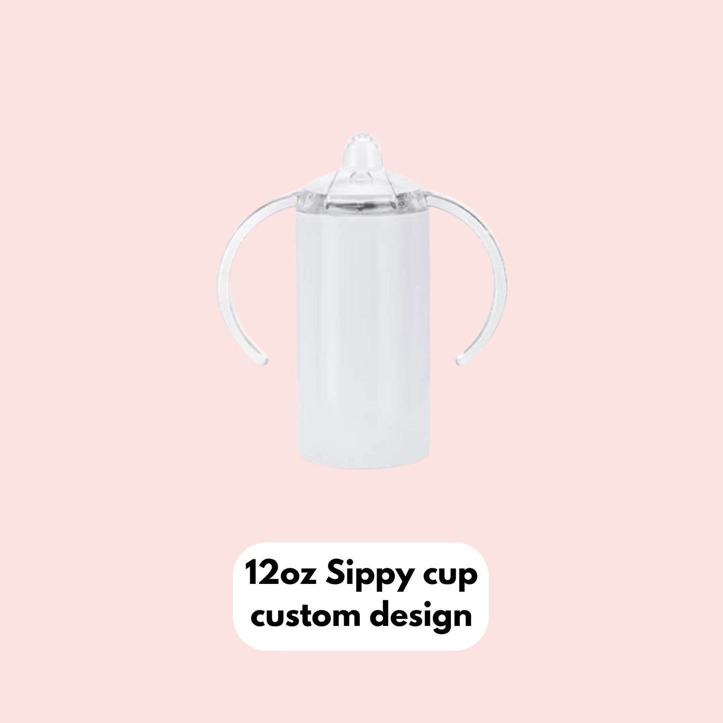 12oz Custom Sublimation Sippy Cup